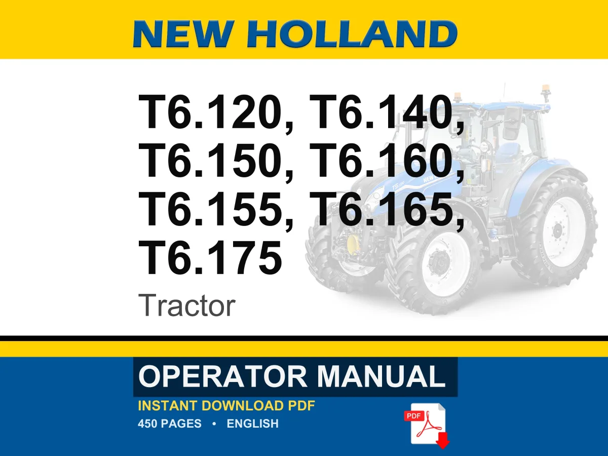 New Holland T6.120, T6.140, T6.150, T6.160, T6.155, T6.165, T6.175 Tractor Operator Owners Operation Manual | Instant PDF Download