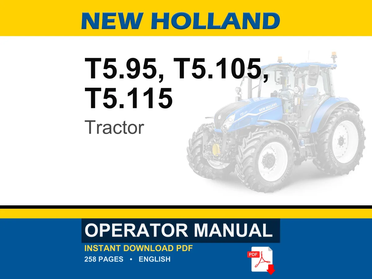 New Holland T5.95, T5.105, T5.115 Tractor Operator Owners Operation Manual | Instant PDF Download