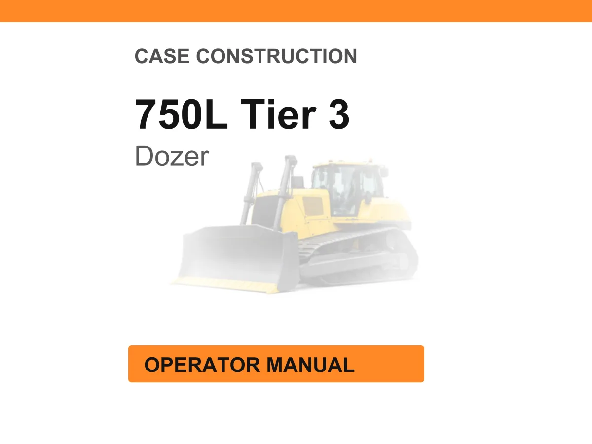 Case Construction 750L Tier 3 Fire Dozer Operator Manual cover