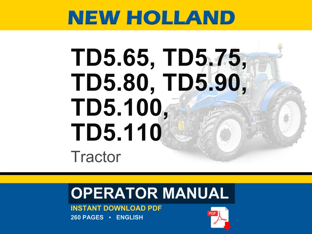 New Holland Td5.65, Td5.75, Td5.80, Td5.90, TD5.100, TD5.110 Tractor Operator Owners Operation Manual | Instant PDF Download cover