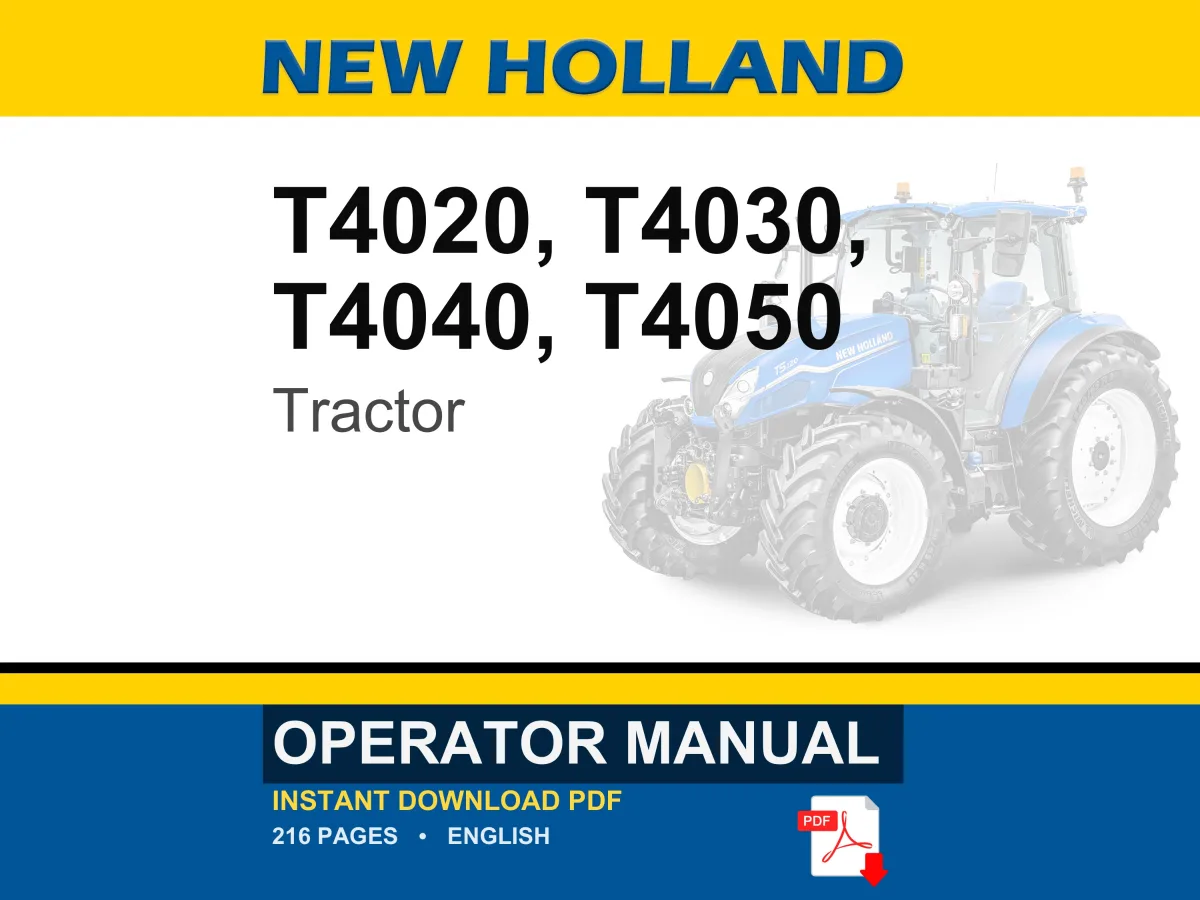 New Holland T4020, T4030, T4040, T4050 Tractor Operator Owners Operation Manual | Instant PDF Download