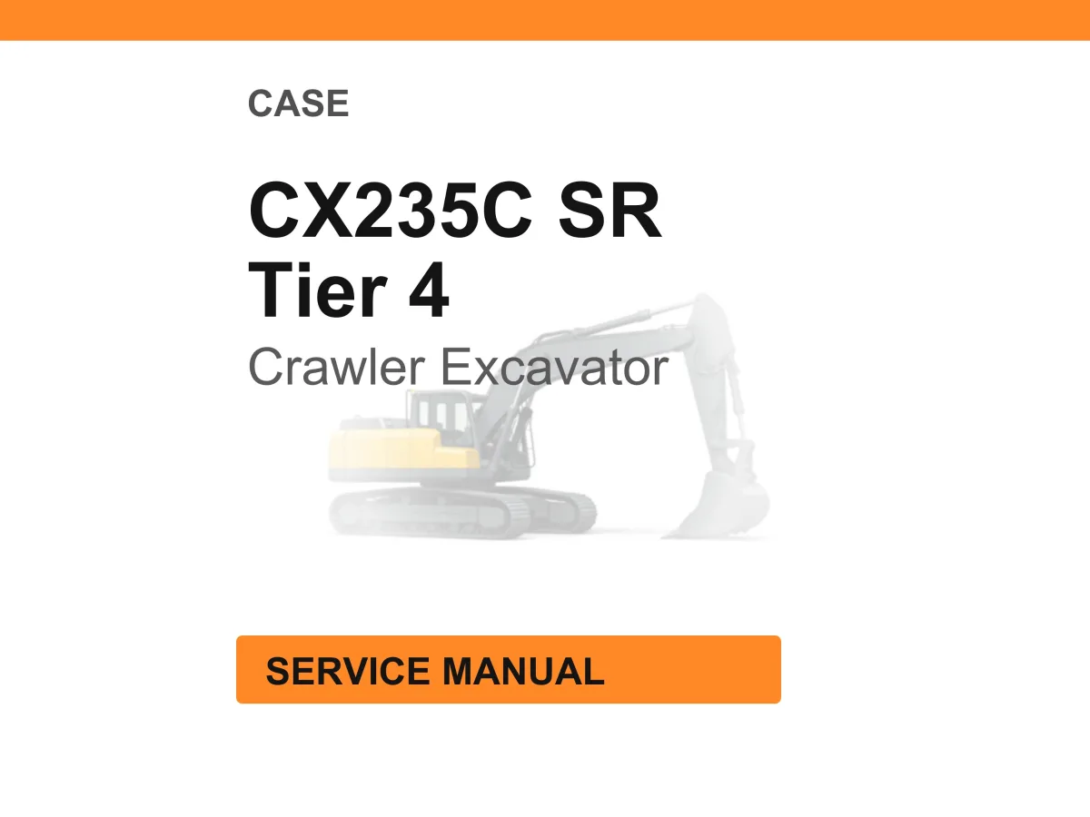 Case Construction CX235C SR Tier 4 Crawler Excavator Service Manual cover