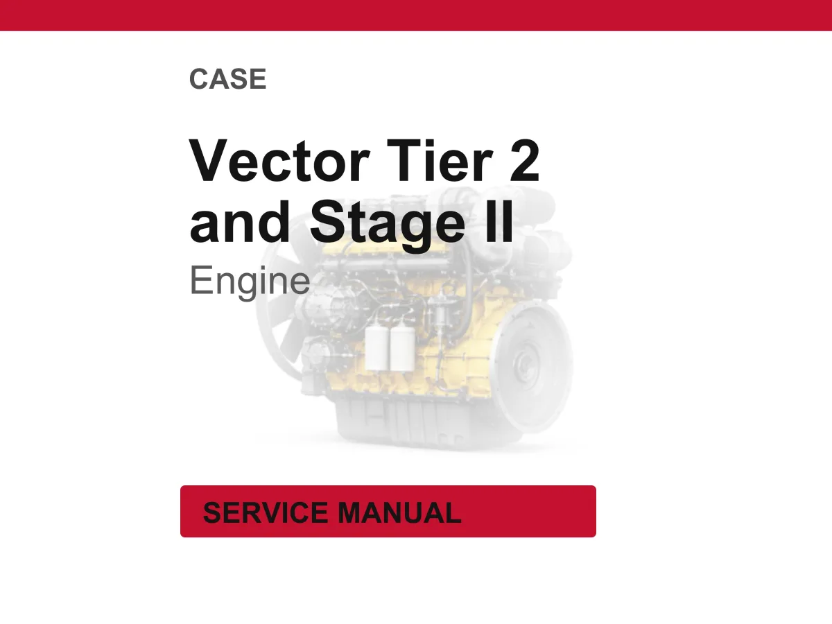 CNH Vector Tier 2 and Stage II Engine Service Manual cover