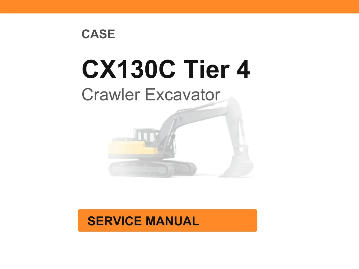 Case Construction CX130C Tier 4 Crawler Excavator Service Manual cover