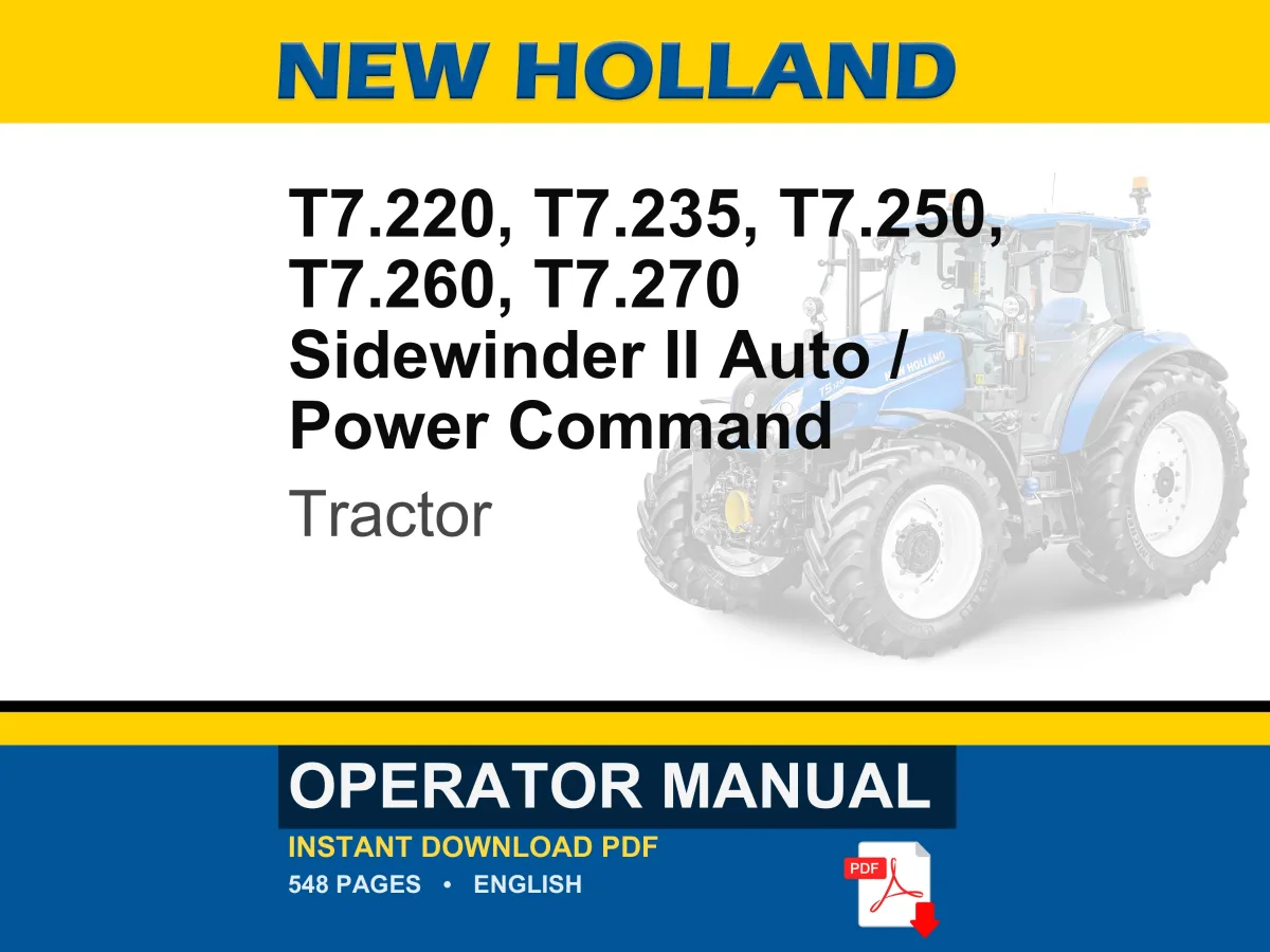 New Holland T7.220, T7.235, T7.250, T7.260, T7.270 Sidewinder II Auto / Power Command Tractor Operator Owners Manual | Instant PDF Download cover