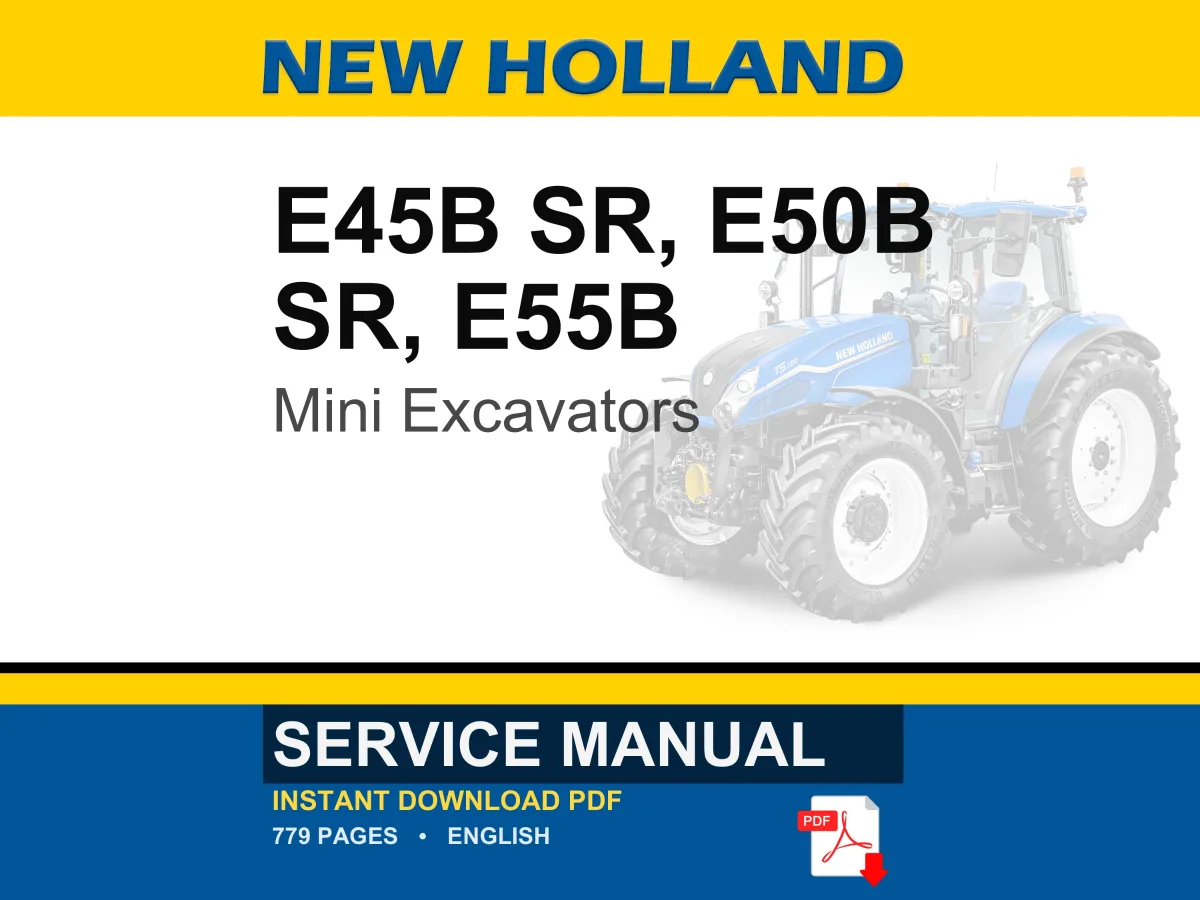 New Holland E45b Sr, E50b SR, E55B Mini Excavators Service Repair Workshop Manual | Instant PDF Download cover