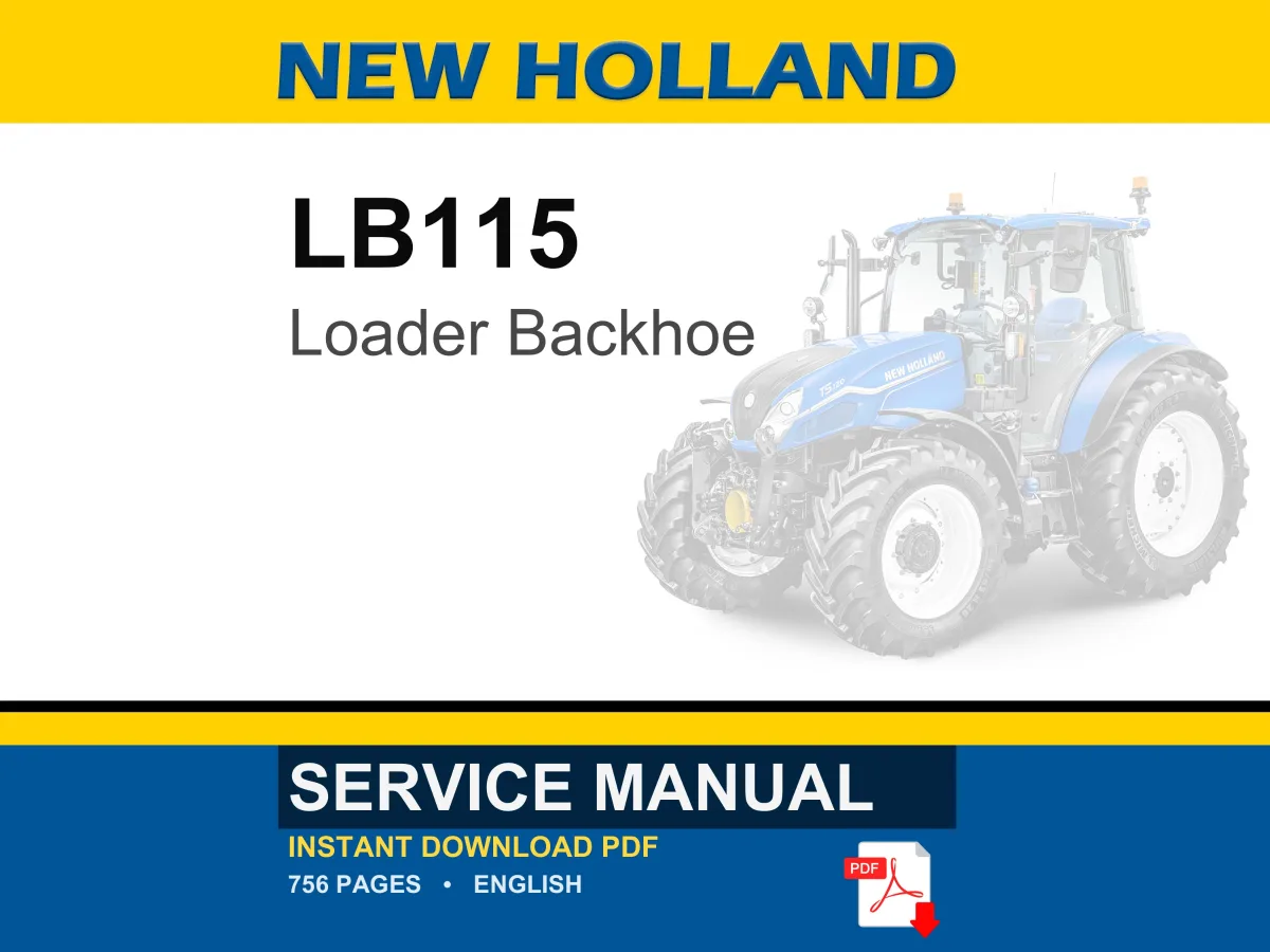 New Holland LB115 Loader Backhoe Service Repair Workshop Manual | Instant PDF Download cover