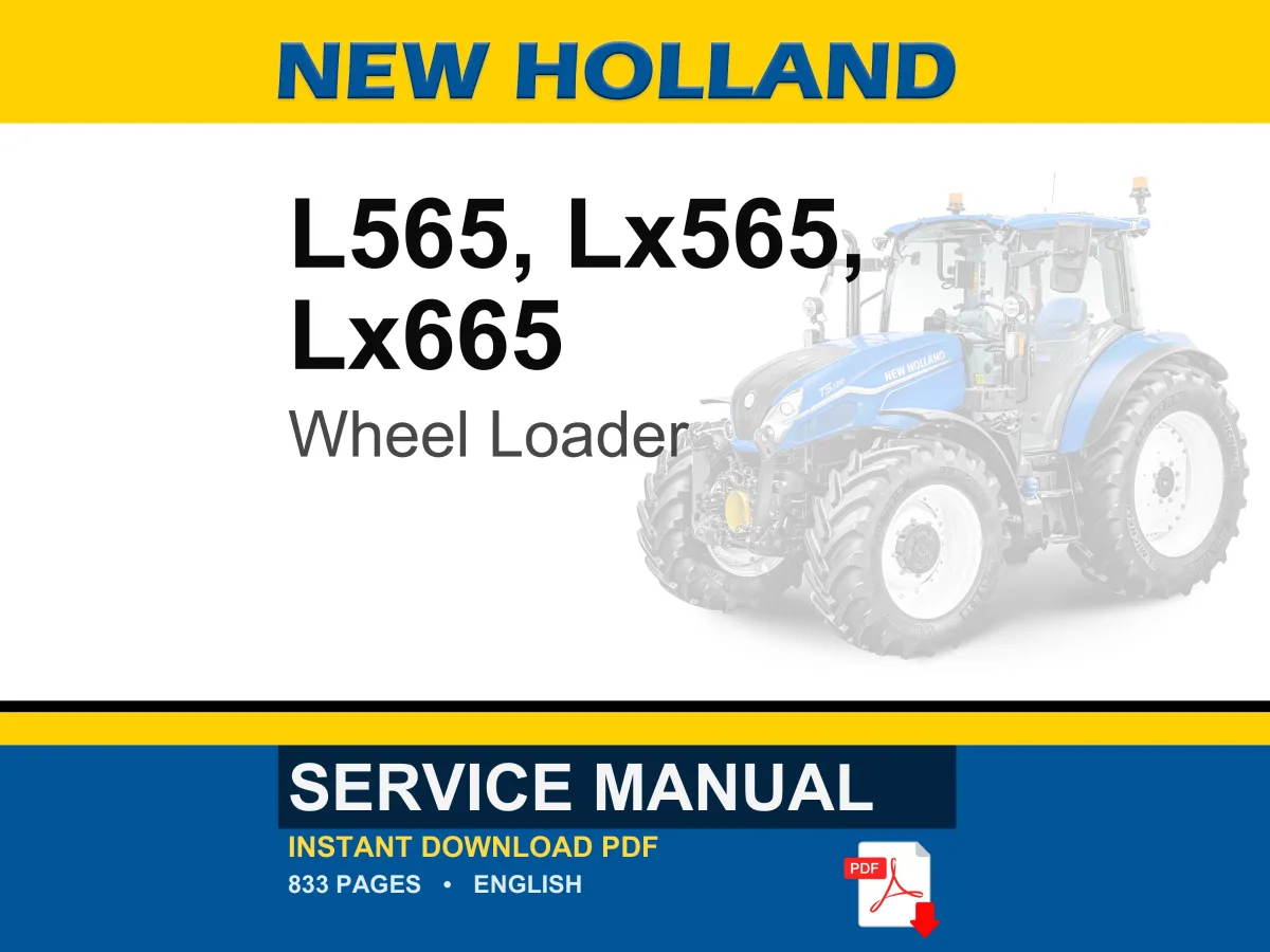 New Holland L565, Lx565, Lx665 Wheel Loader Service Repair Workshop Manual | Instant PDF Download cover