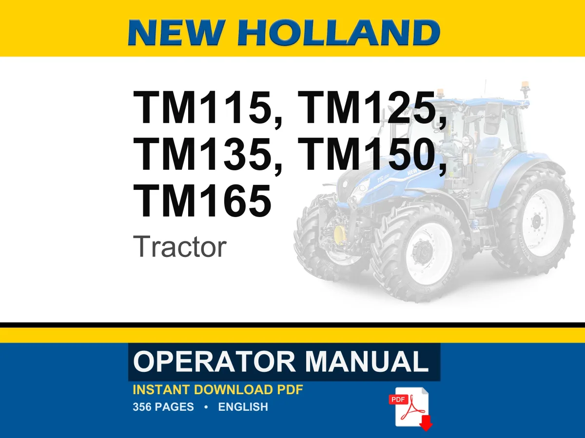 New Holland Tm115, Tm125, Tm135, TM150, TM165 Tractor Operator Owners Operation Manual | Instant PDF Download cover