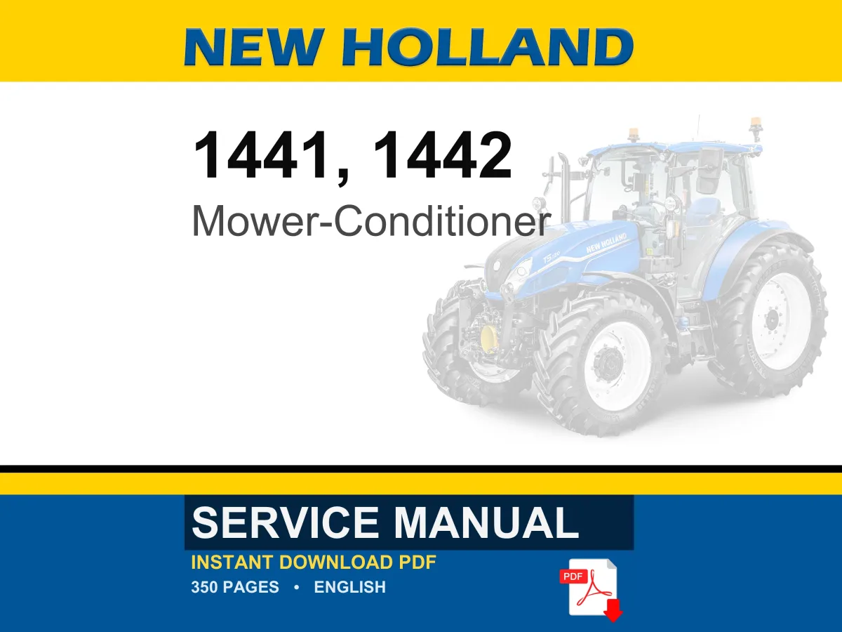 New Holland 1441, 1442 Disc Mower-conditioner Service Repair Workshop Manual | Instant PDF Download cover