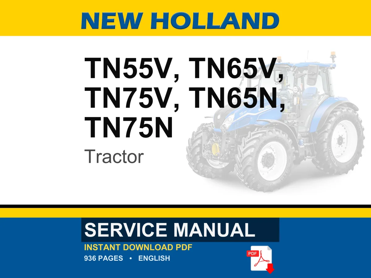 New Holland Tnv, Tnn Tn55v, Tn65v, Tn75v, TN65N, TN75N Tractor Service Repair Workshop Manual | Instant PDF Download