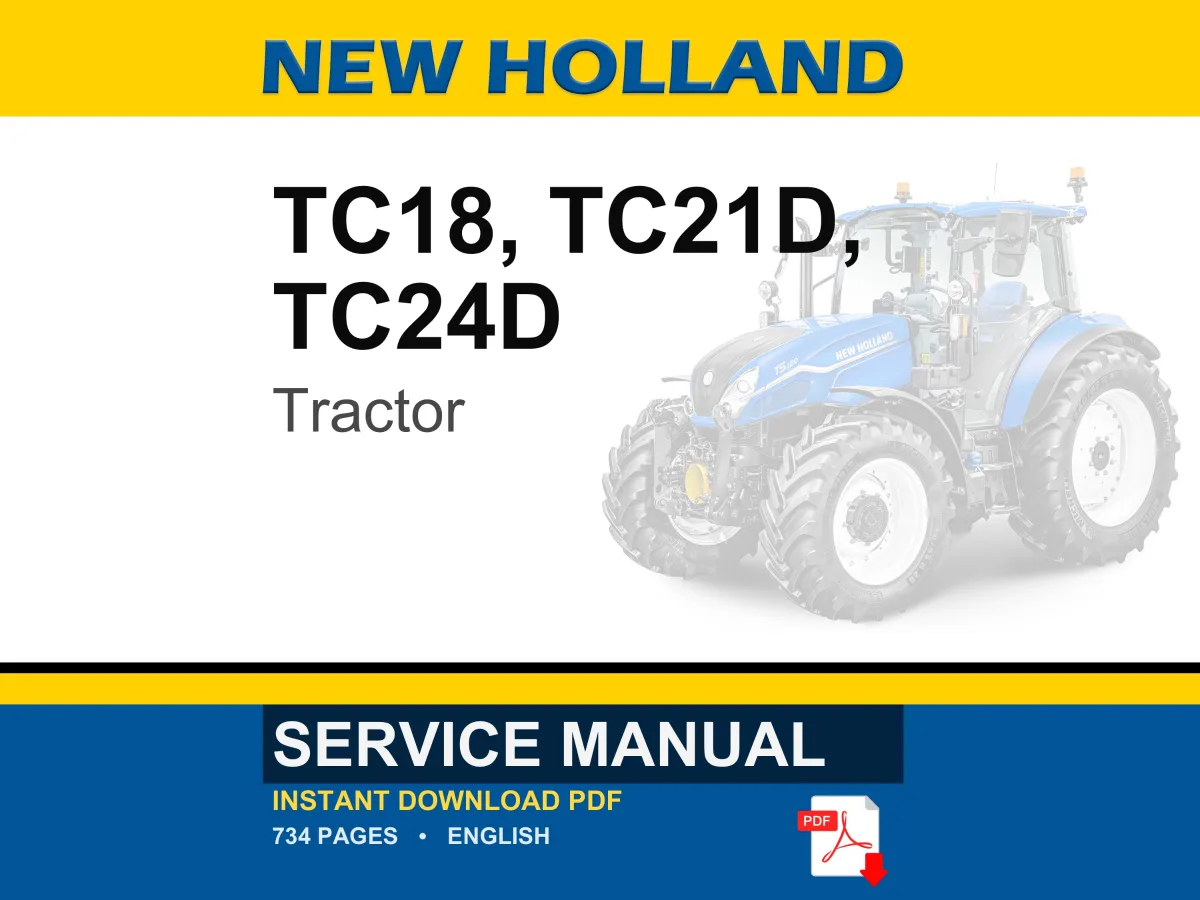 New Holland Tc18, TC21D, TC24D Tractor Service Repair Workshop Manual | Instant PDF Download