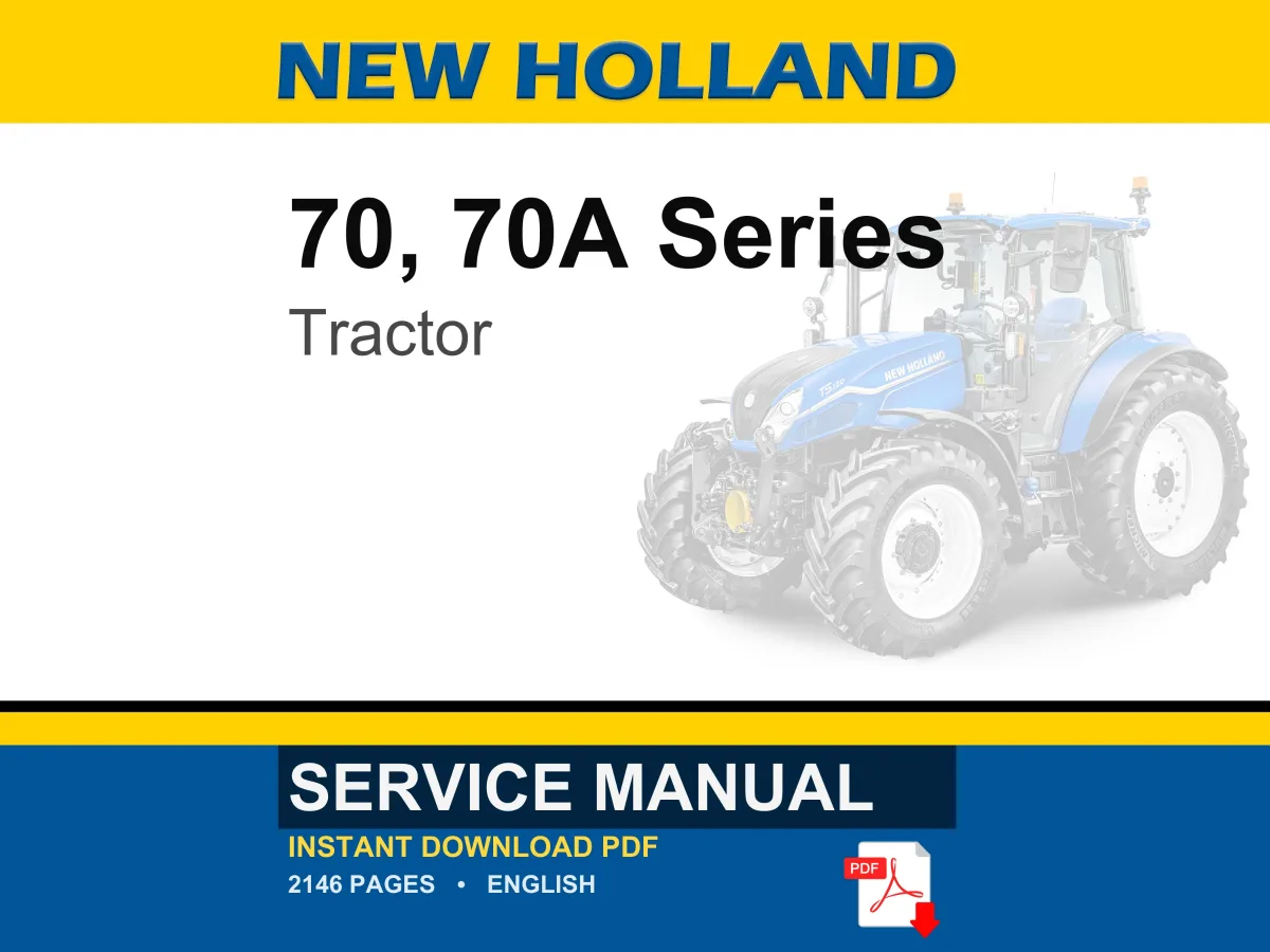 New Holland 70, 70A Series Tractor Service Repair Workshop Manual PDF | Instant PDF Download cover
