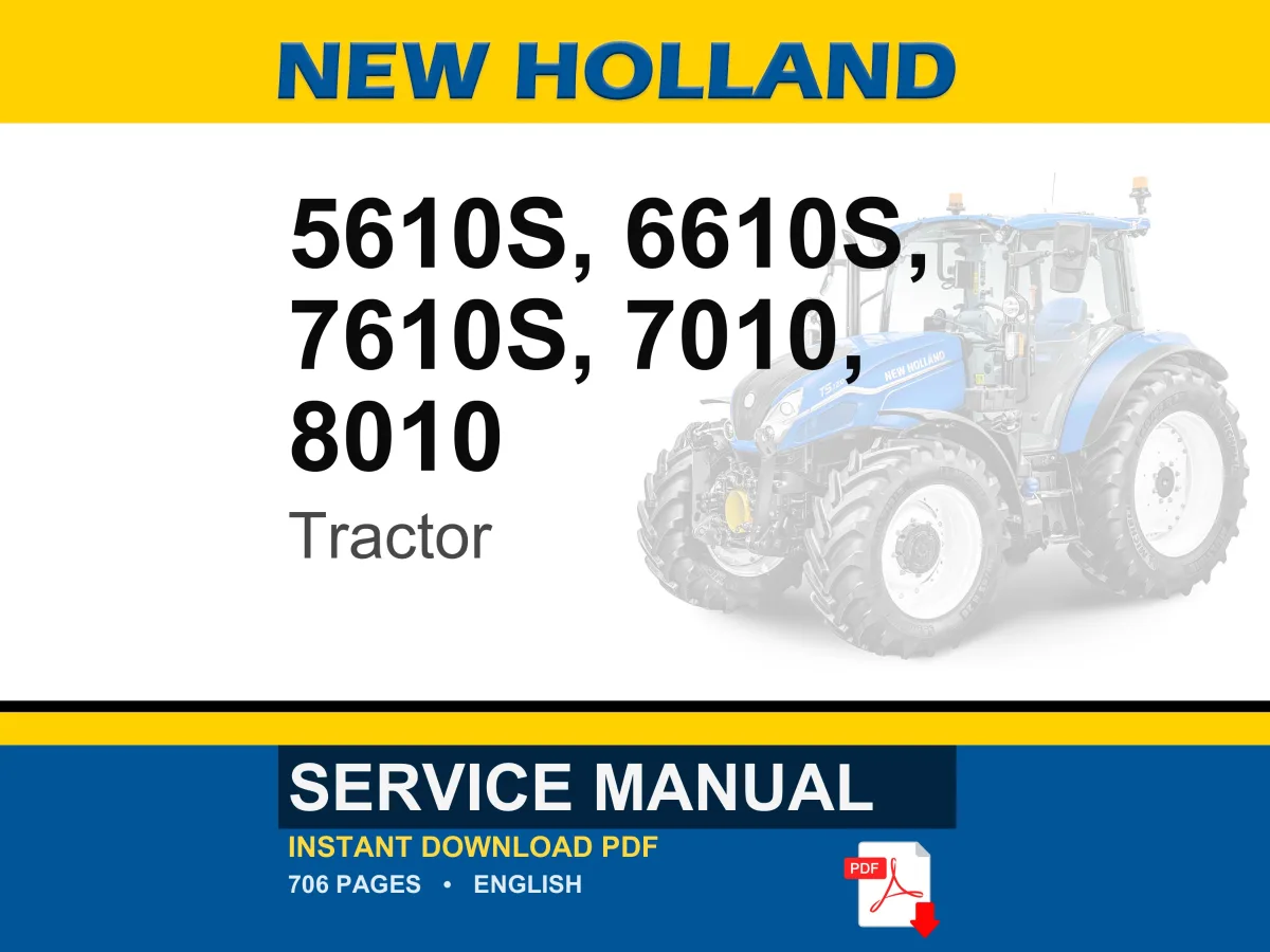 New Holland 5610s, 6610S, 7610S, 7010, 8010 Tractor Service Repair Workshop Manual | Instant PDF Download