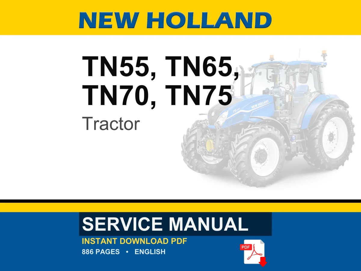 New Holland Tn55, Tn65, TN70, TN75 Tractor Service Repair Workshop Manual | Instant PDF Download
