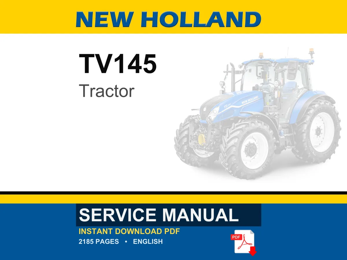 New Holland TV145 Tractor Service Repair Workshop Manual | Instant PDF Download