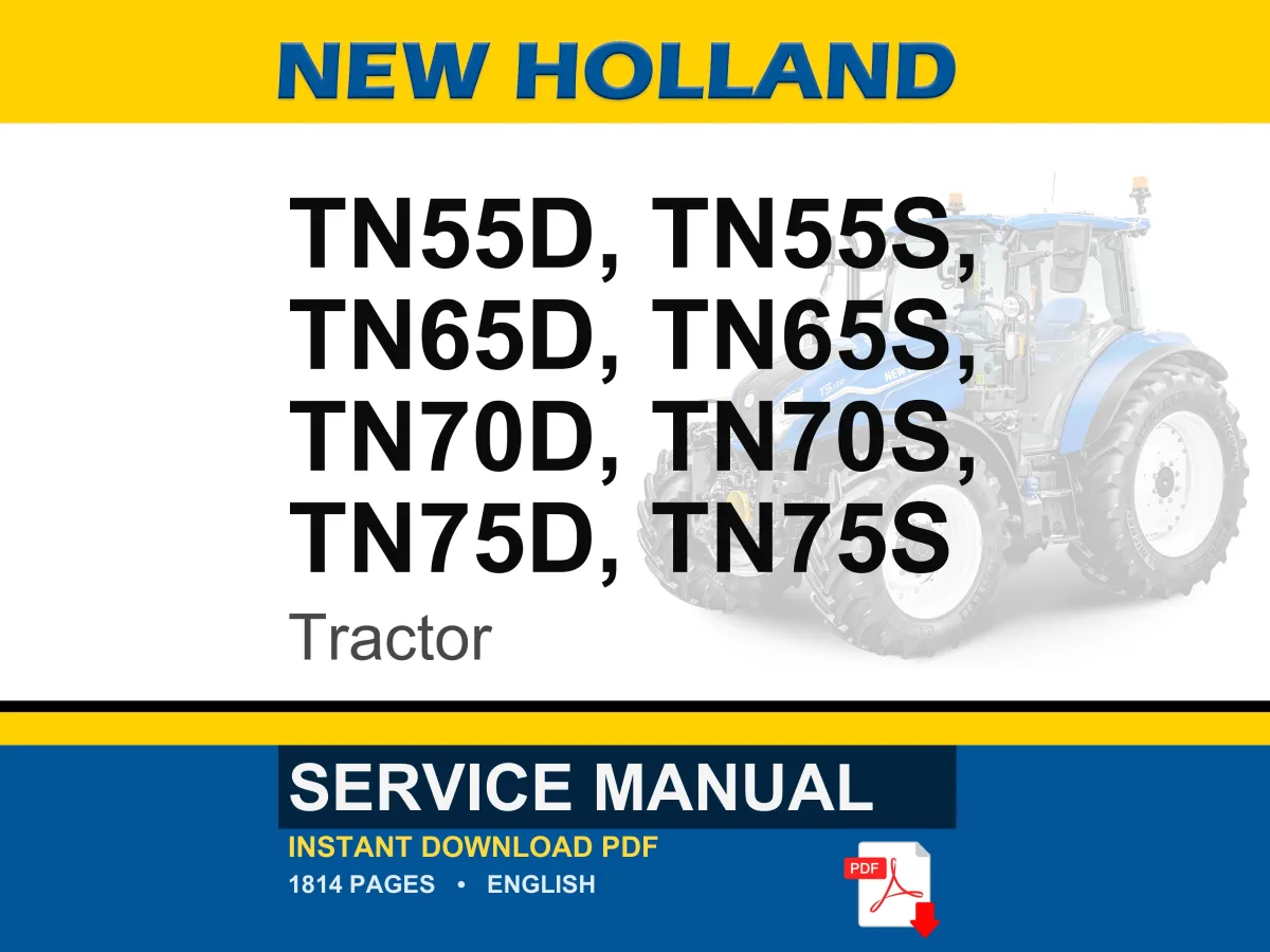 New Holland Tn55d, Tn55s, Tn65d, Tn65s, Tn70d, Tn70s, TN75D, TN75S Tractor Service Repair Workshop Manual | Instant PDF Download cover