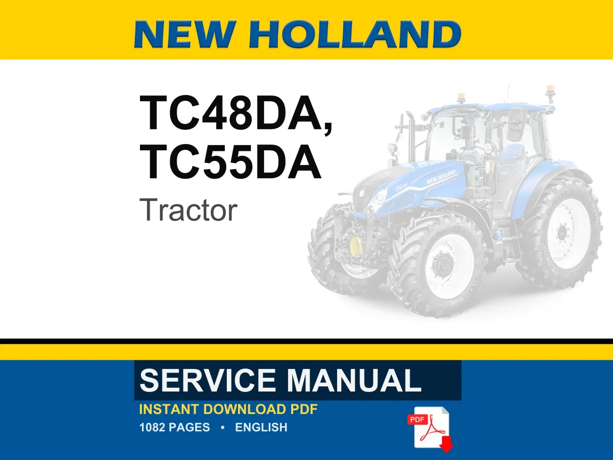 New Holland Tc48da, TC55DA Tractor Service Repair Workshop Manual PDF | Instant PDF Download cover