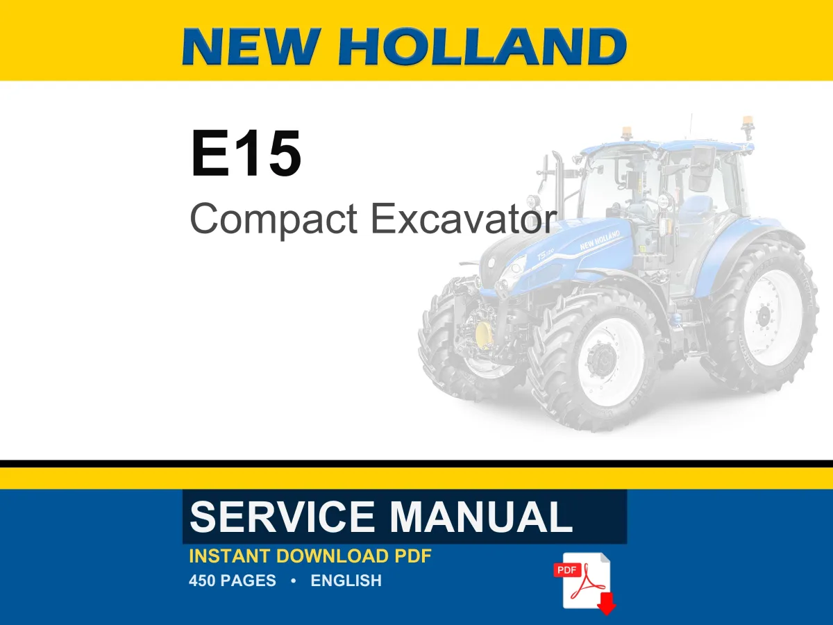 New Holland E15 Compact Excavator Service Repair Workshop Manual | Instant PDF Download cover