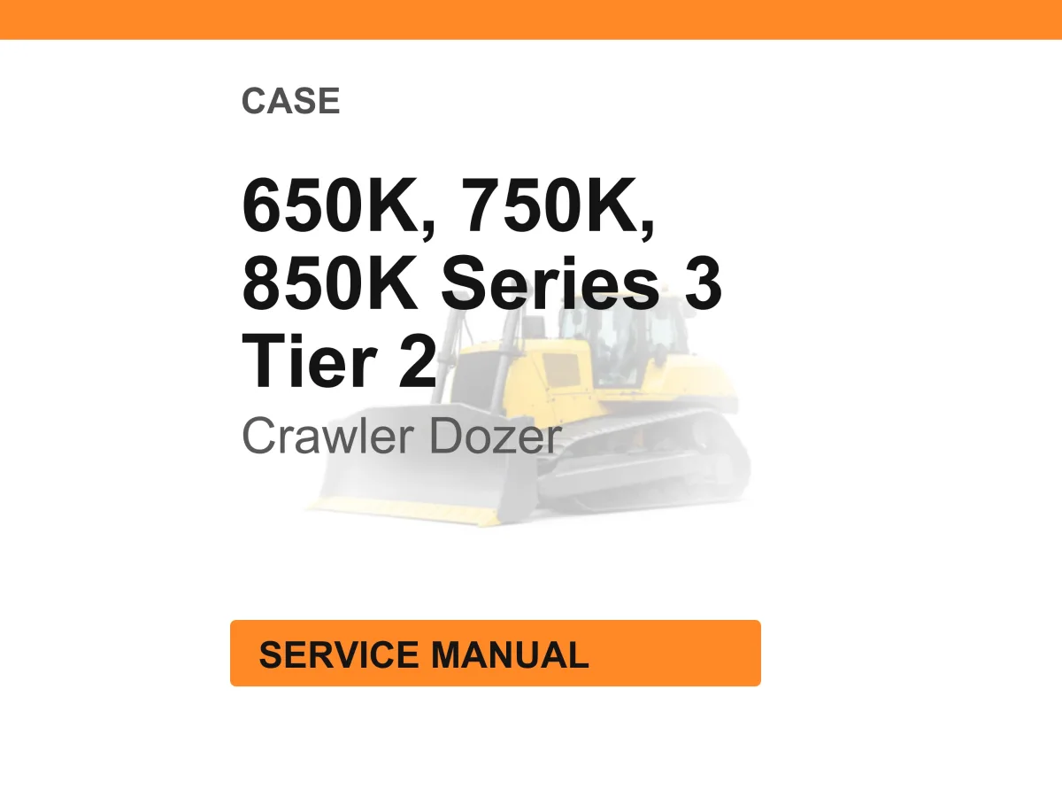 Case 650K, 750K, 850K Series 3 Tier 2 Crawler Dozer Service Manual cover