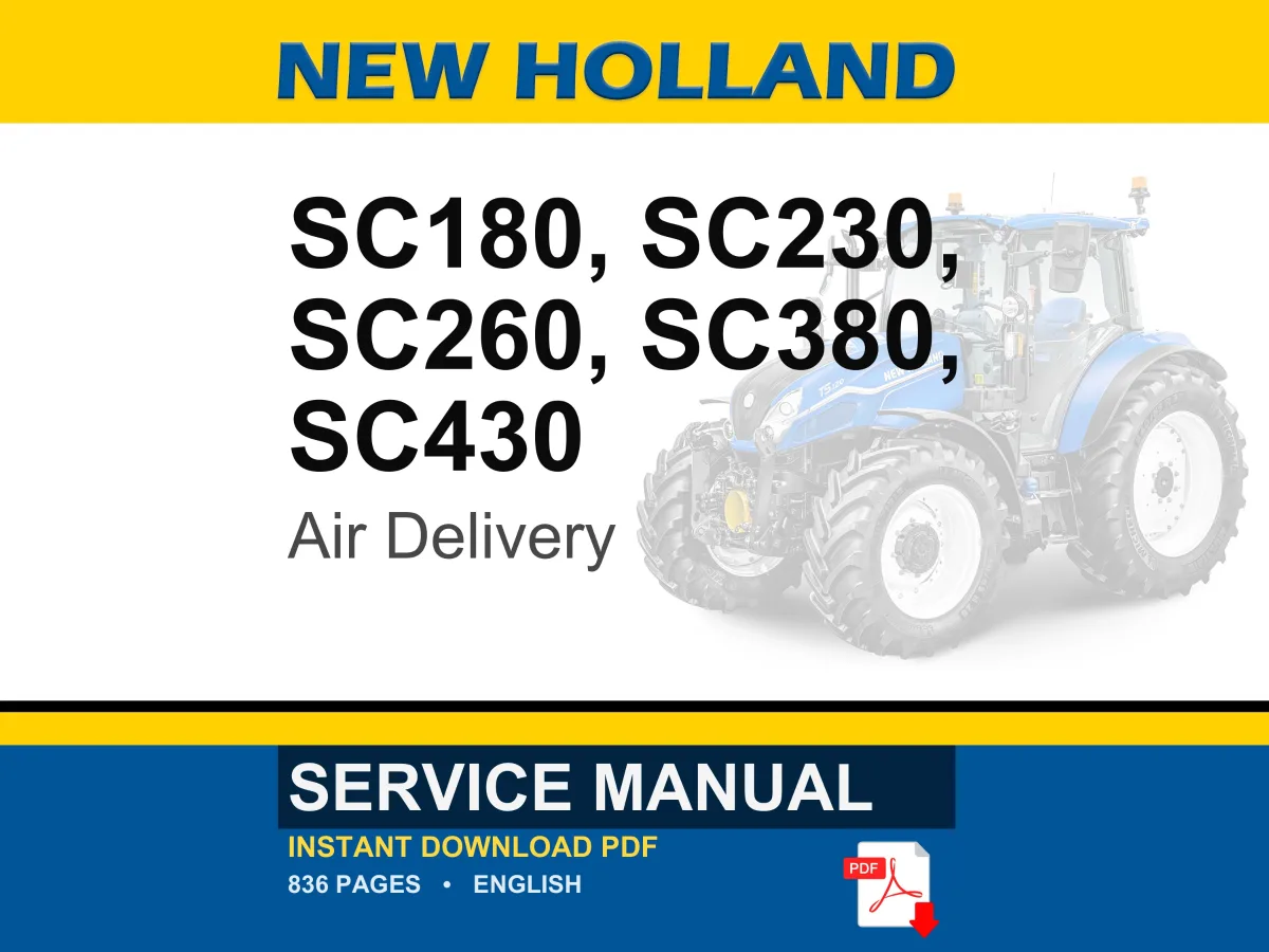 New Holland Sc180, Sc230, Sc260, SC380, SC430 Air Delivery Service Repair Workshop Manual | Instant PDF Download cover