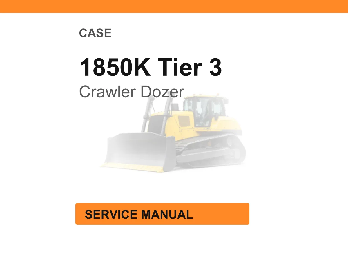 Case 1850K Tier 3 Crawler Dozer Service Manual PDF cover