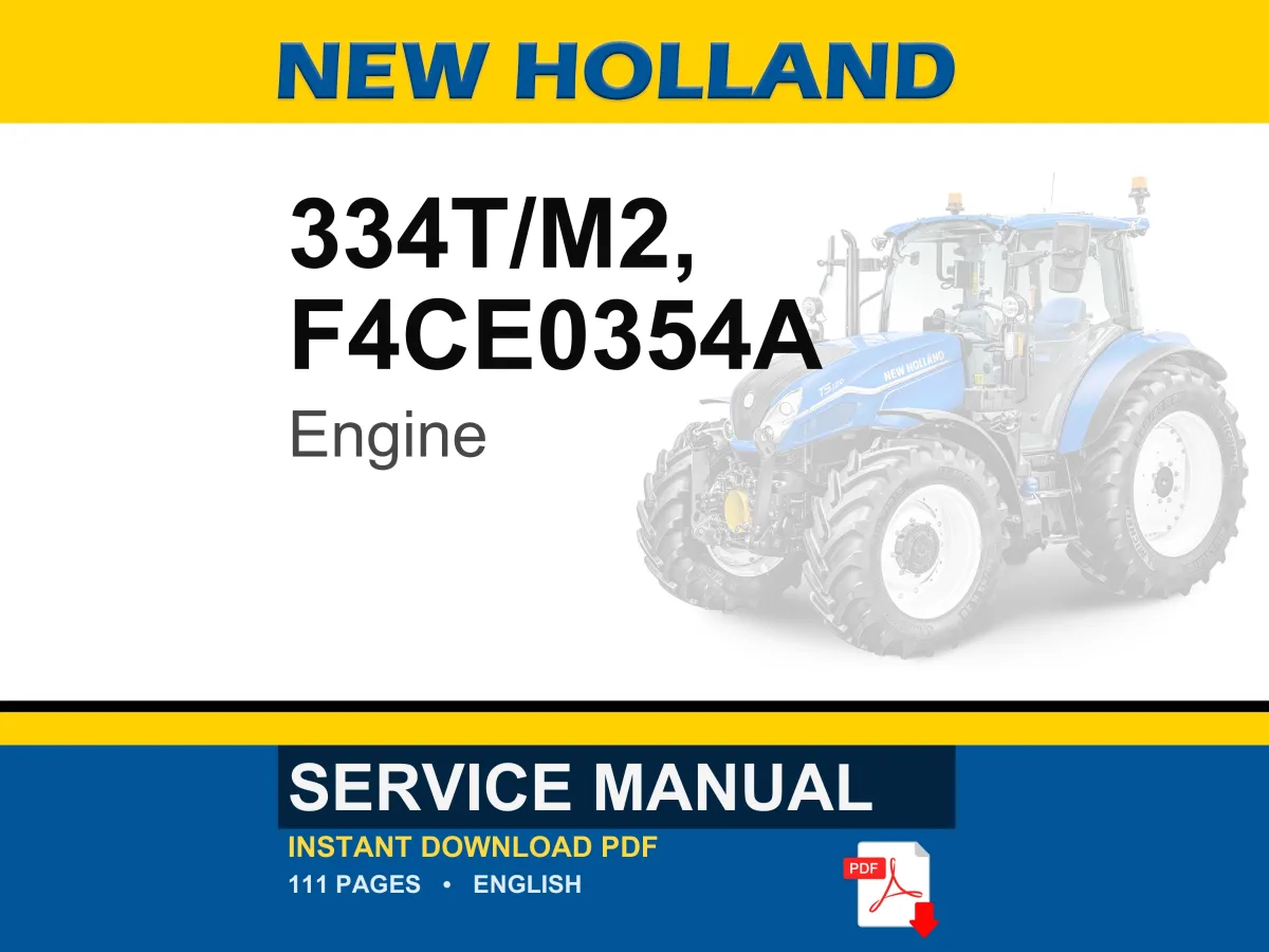 New Holland 334t/M2 F4CE0354A Engine Service Repair Workshop Manual PDF | Instant PDF Download cover
