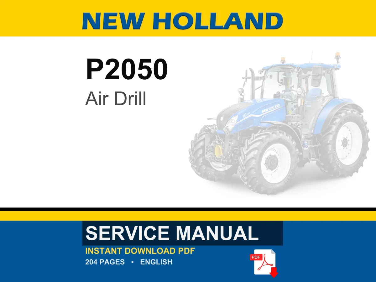 New Holland P2050 Air Drill Service Repair Workshop Manual | Instant PDF Download