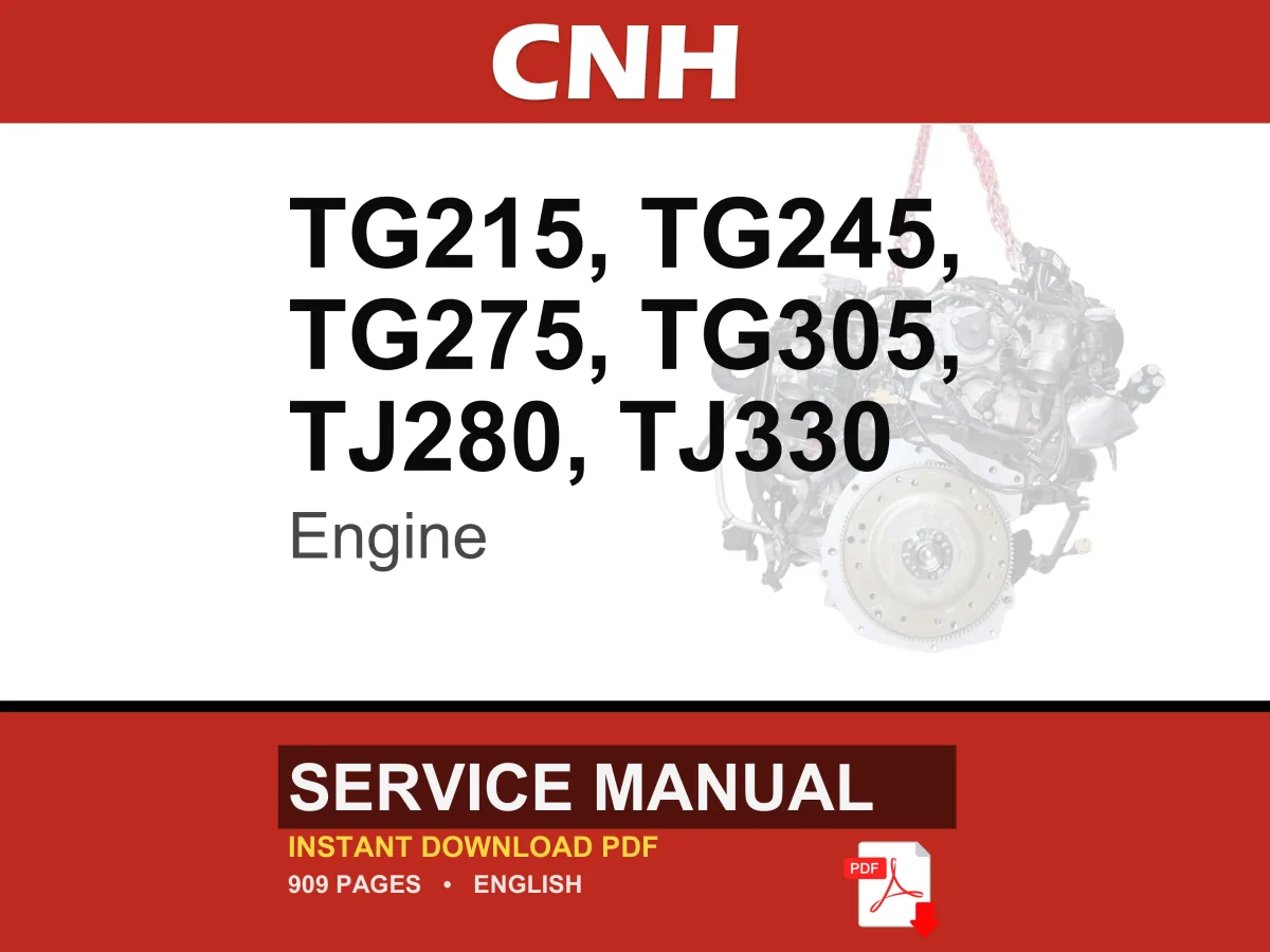 Cnh Tg215, Tg245, Tg275, Tg305, TJ280, TJ330 Engine Service Repair Workshop Manual | Instant PDF Download