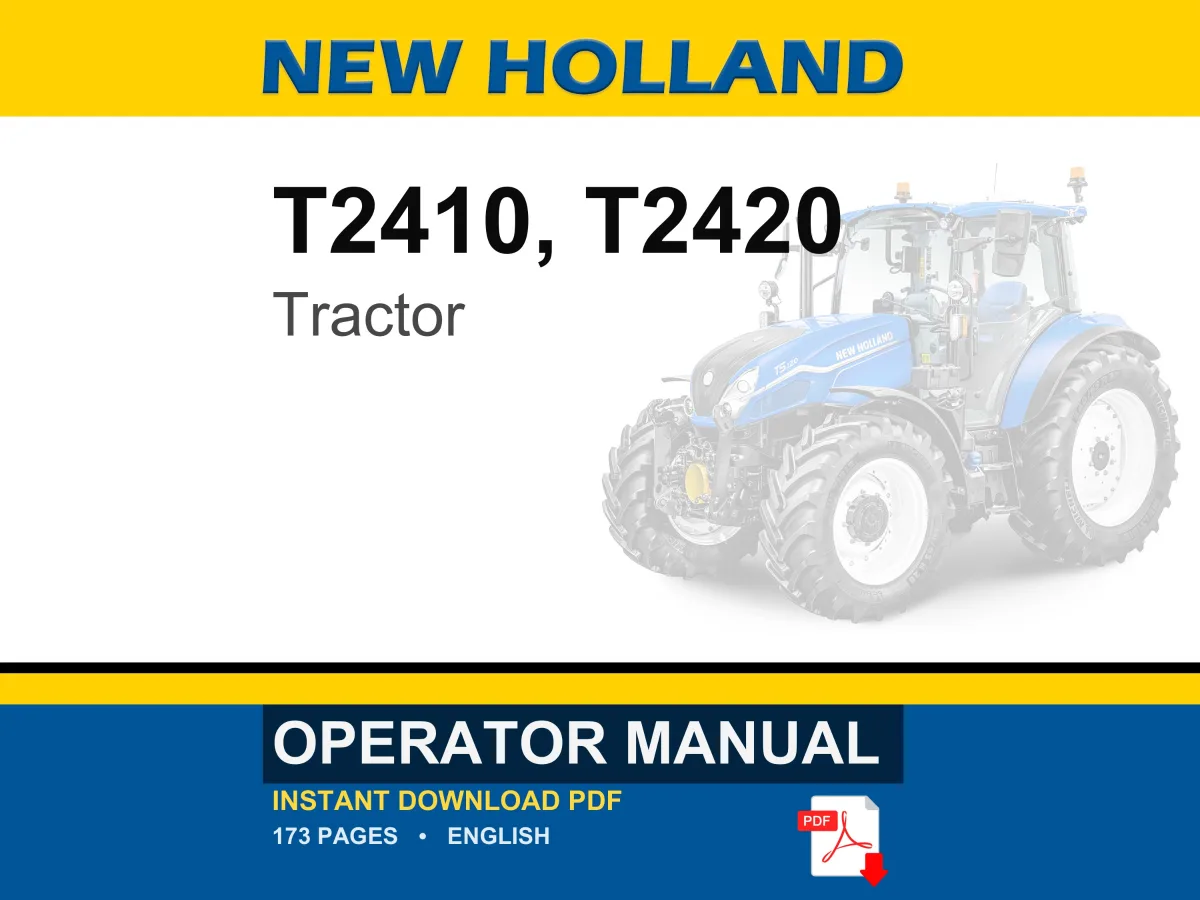New Holland T2410, T2420 With Cab Tractor Operator Owners Operation Manual | Instant PDF Download