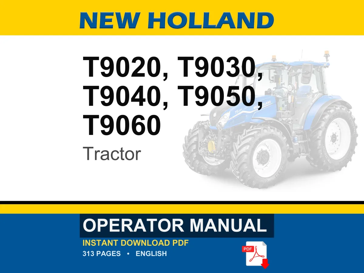 New Holland T9020, T9030, T9040, T9050, T9060 Tractor Operator Owners Operation Manual | Instant PDF Download cover