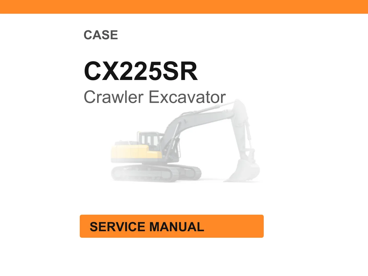 Case CX225SR Crawler Excavator Service Manual PDF Download