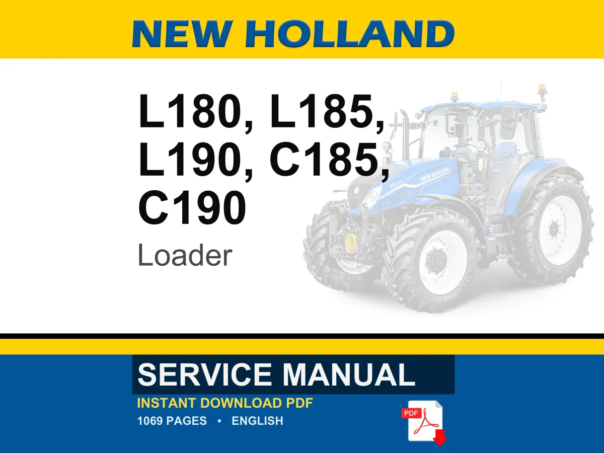 New Holland L180, L185, L190, C185, C190 Loader Service Repair Workshop Manual | Instant PDF Download cover