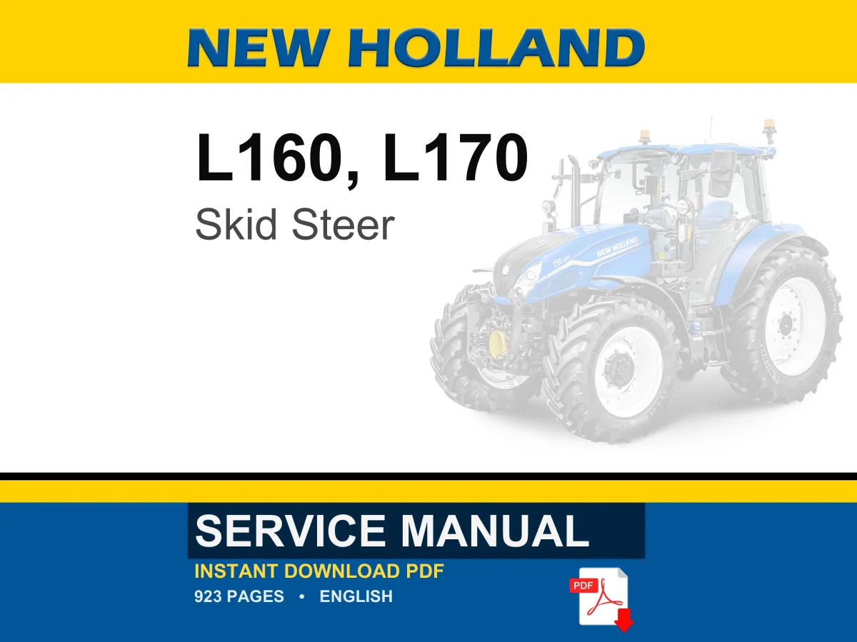 New Holland L160, L170 Skid Steer Service Repair Workshop Manual | Instant PDF Download cover