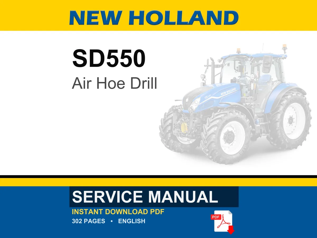 New Holland SD550 Air Hoe Drill Service Repair Workshop Manual | Instant PDF Download cover