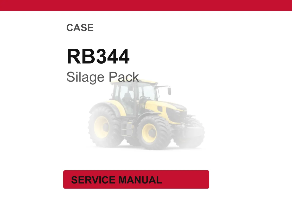 Case RB344 Silage Pack Service Repair Workshop Manual | Instant PDF Download