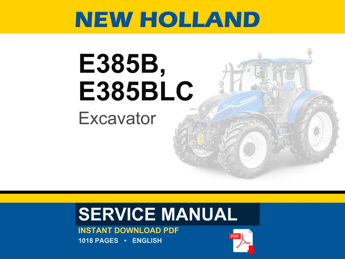 New Holland E385B, E385BLC Excavator Service Repair Workshop Manual | Instant PDF Download cover