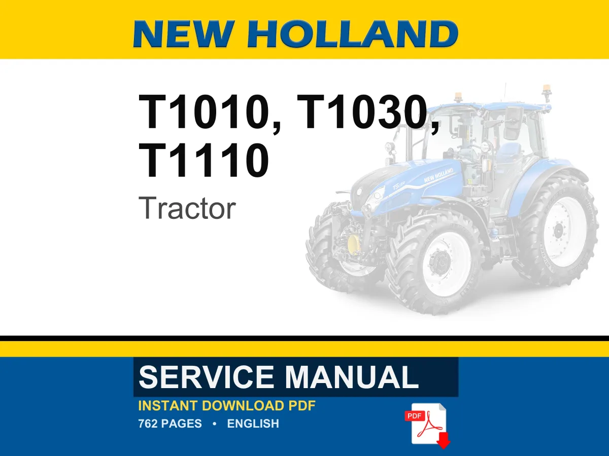 New Holland T1010, T1030, T1110 Tractor Service Repair Workshop Manual | Instant PDF Download