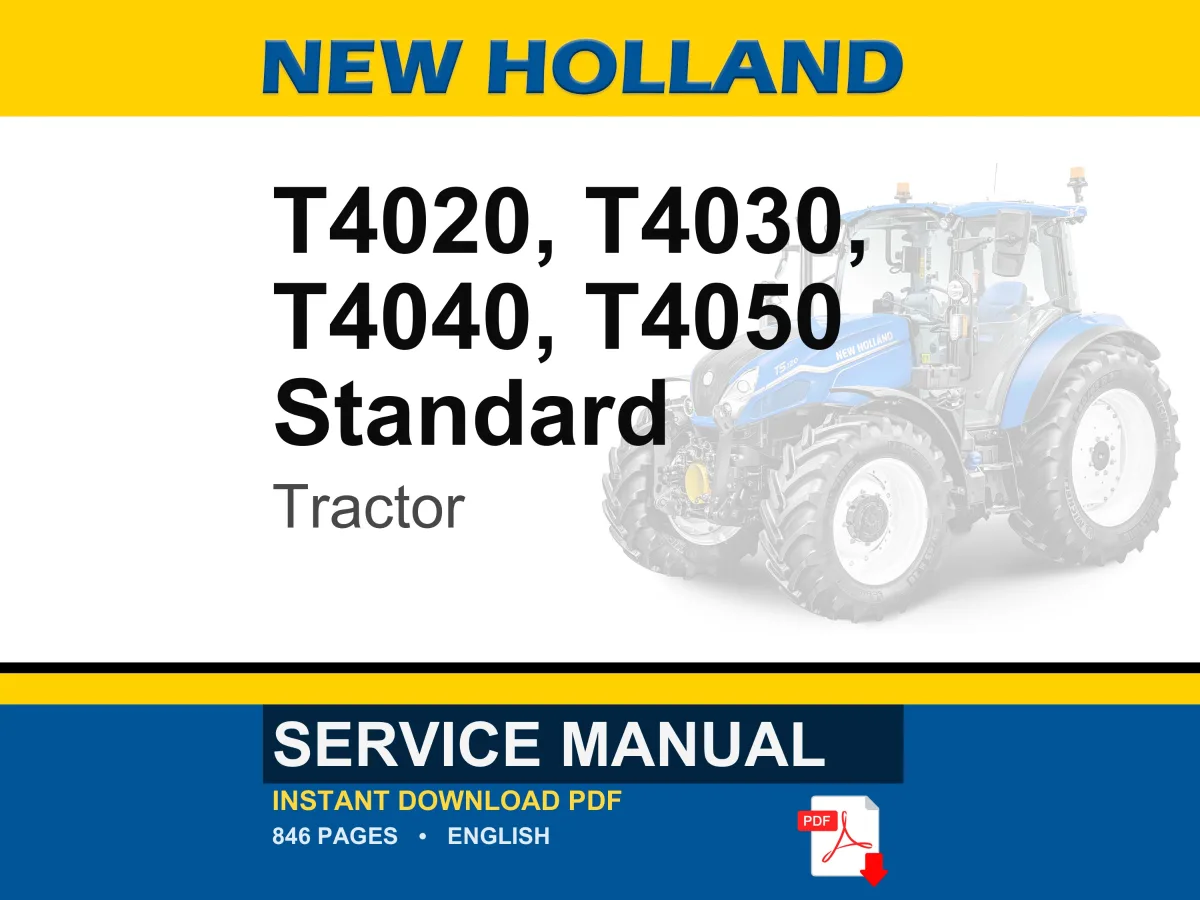 New Holland T4020, T4030, T4040, T4050 Standard Tractor Service Repair Workshop Manual | Instant PDF Download cover