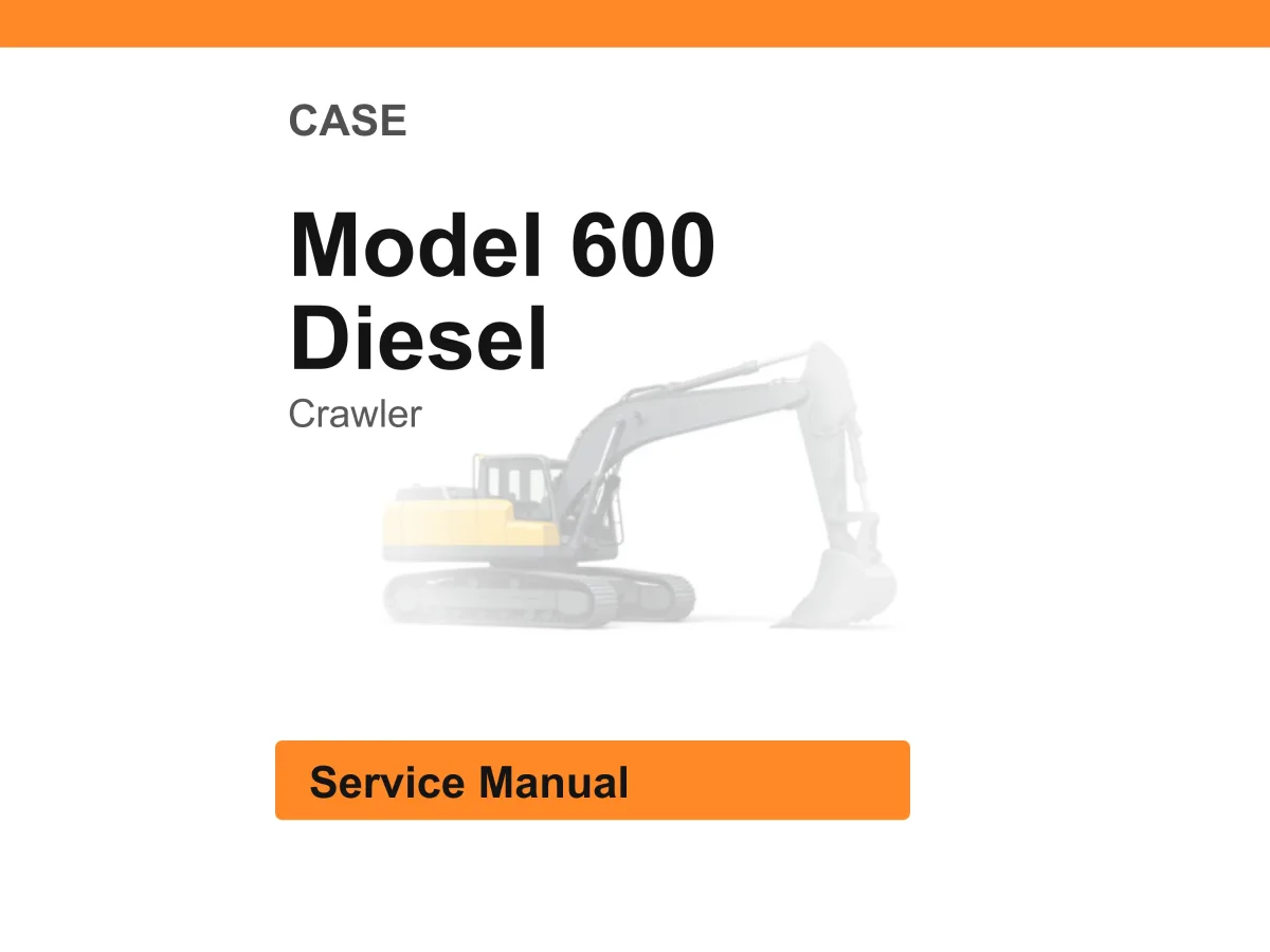 Case Model 600 Diesel Crawler Service Manual PDF | Workshop Repair | Instant Download cover