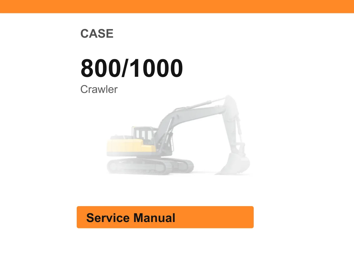 Case 800/1000 Crawler Service Manual PDF | Workshop Repair | Instant Download cover