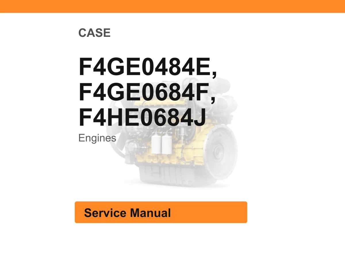 Case F4ge0484e, F4ge0684f, F4he0684j Engines Service Manual PDF | Workshop Repair | Instant Download cover