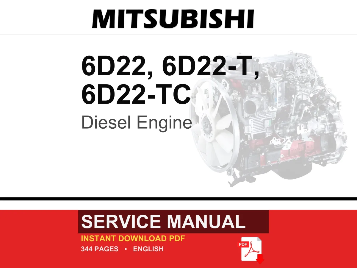 Mitsubishi 6d22, 6d22-T, 6D22-TC Diesel Engine Service Repair Workshop Manual | Instant PDF Download cover