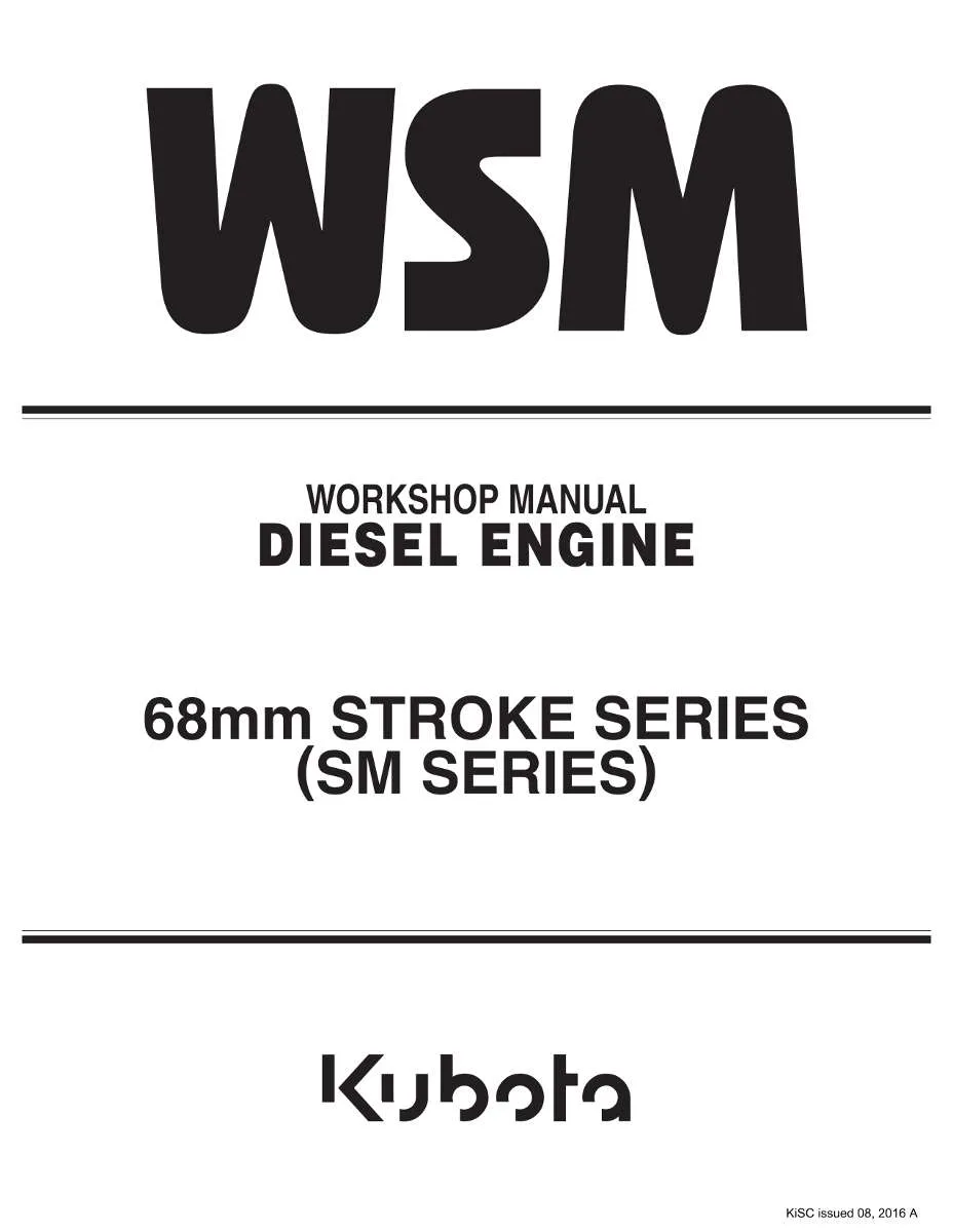 Kubota Diesel Engine 68mm Stroke (SM Series) KiSC Workshop Manual | Instant PDF Download