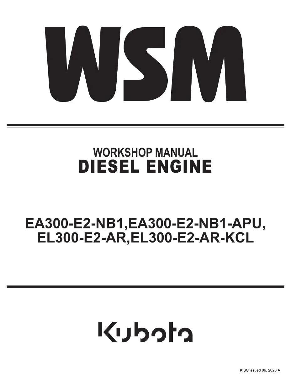 Kubota Diesel Engine Ea300-E2-Nb1, Ea300-E2-Nb1-Apu, El300-E2-Ar, El300-E2-Ar-Kcl Workshop Manual | Instant PDF Download