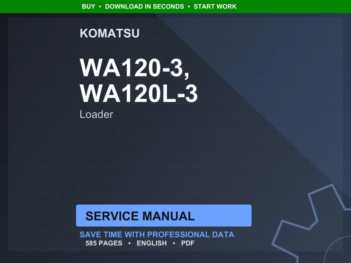 Komatsu WA120 WA120L-3 Wheel Loader Service Manual Repair Workshop PDF Download