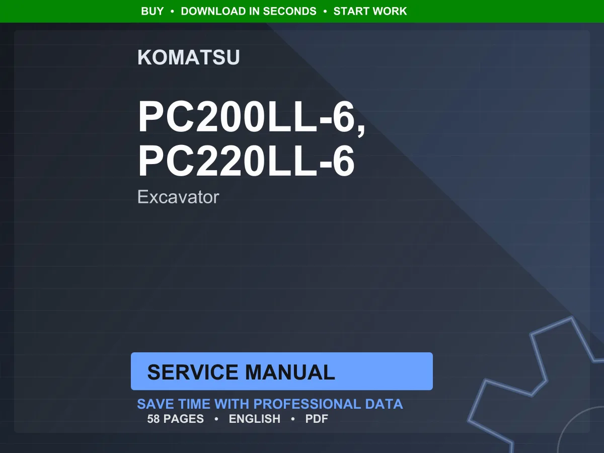 Komatsu PC200LL PC220LL-6 Logging Excavator Service Manual Repair Workshop PDF Download