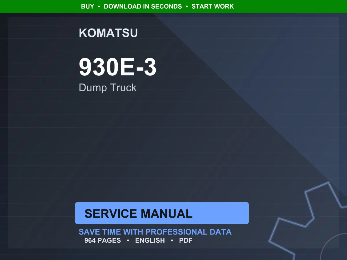 Komatsu 930E-3 Dump Truck Service Manual PDF | Workshop Repair | Instant Download
