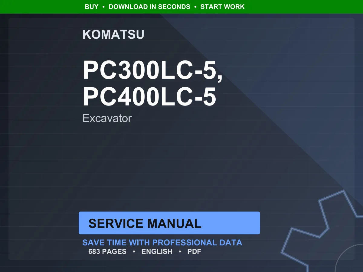 Komatsu Pc300lc-5, Pc400lc-5 Excavator Service Manual PDF | Workshop Repair | Instant Download