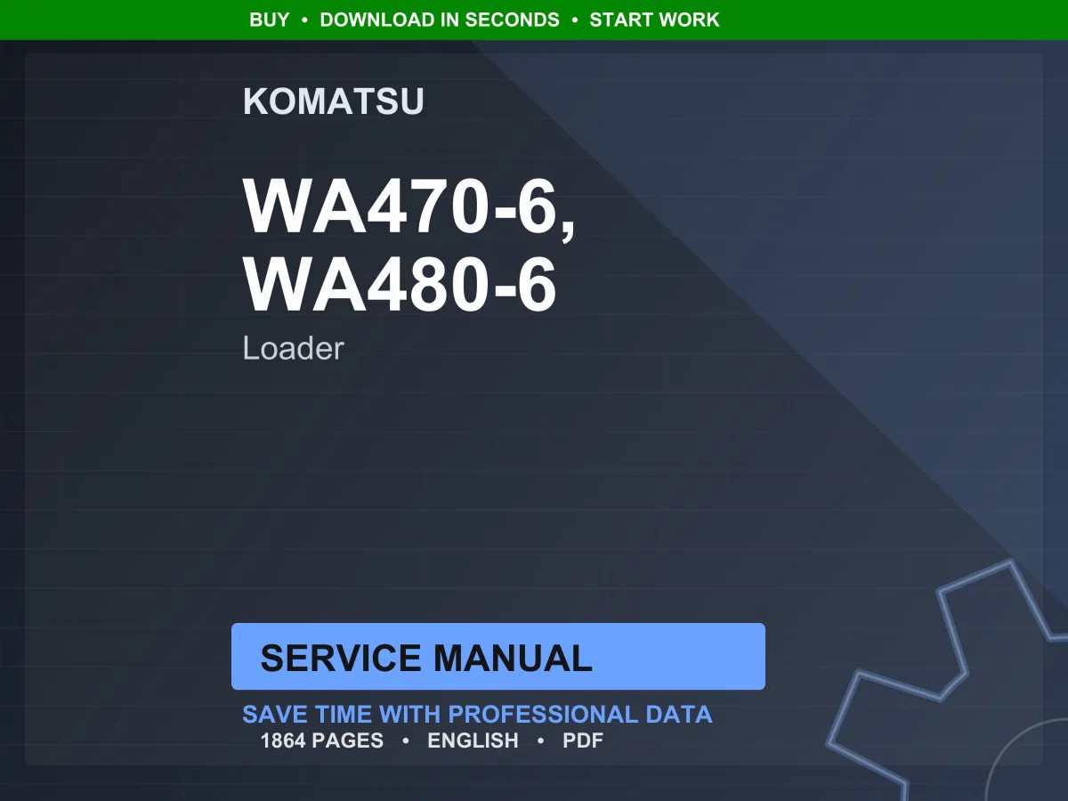 Komatsu Wa470-6, Wa480-6 Loader Service Manual PDF | Workshop Repair | Instant Download